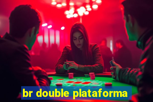 br double plataforma